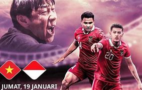 Live Indonesia Vs Vietnam Hari Ini 2024