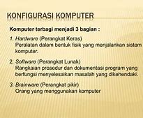 Sistem Komputer Terbagi Menjadi 3 Elemen Yaitu Jelaskan